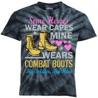 Some Heroes Wear Capes Mine Wears Combat Boots Kids Tie-Dye T-Shirt