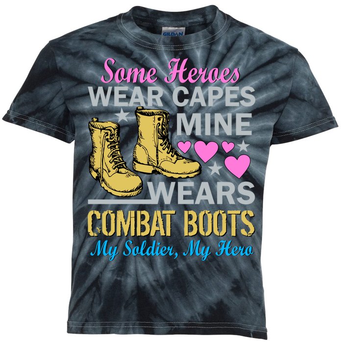 Some Heroes Wear Capes Mine Wears Combat Boots Kids Tie-Dye T-Shirt