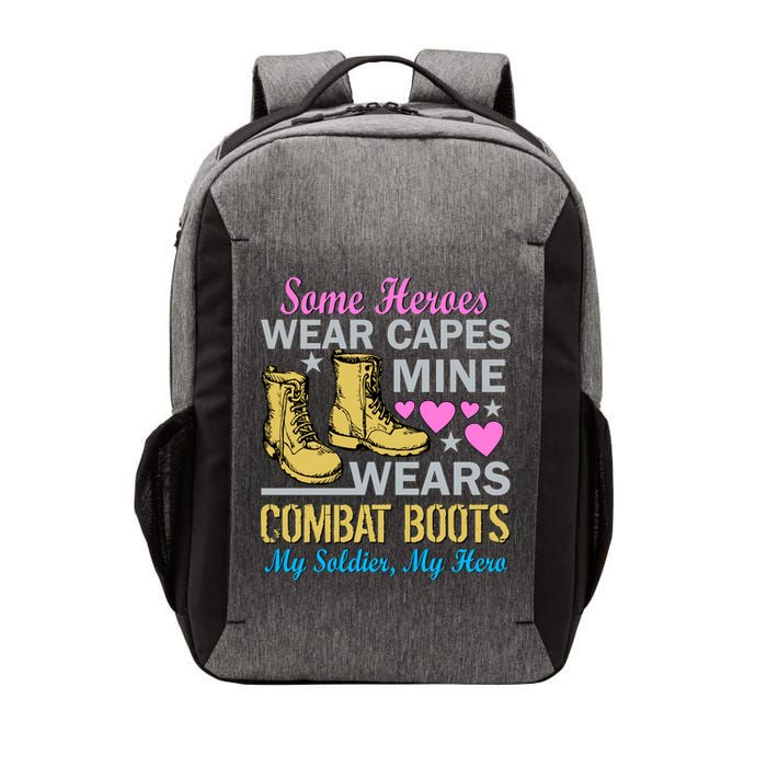 Some Heroes Wear Capes Mine Wears Combat Boots Vector Backpack