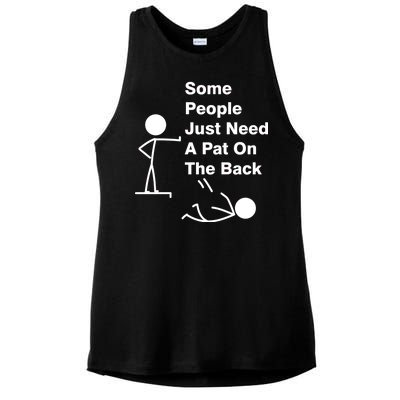 Some People Just Need A Pat On The Back Ladies PosiCharge Tri-Blend Wicking Tank