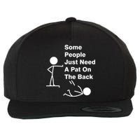 Some People Just Need A Pat On The Back Wool Snapback Cap