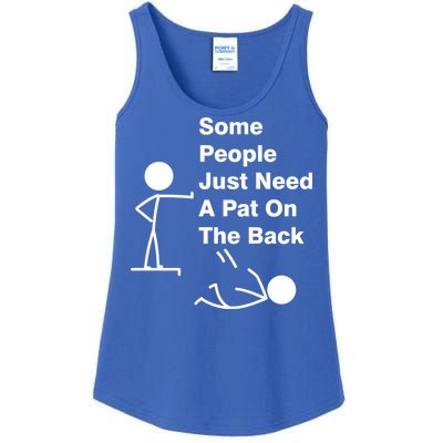 Some People Just Need A Pat On The Back Ladies Essential Tank