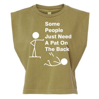 Some People Just Need A Pat On The Back Garment-Dyed Women's Muscle Tee