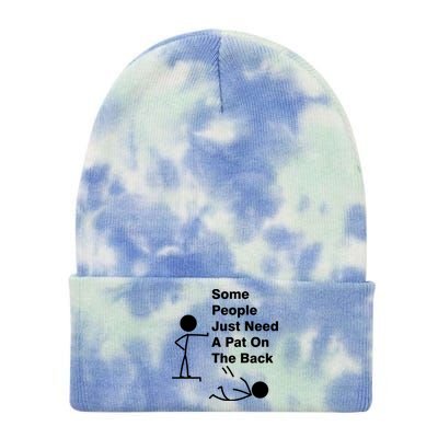 Some People Just Need A Pat On The Back Tie Dye 12in Knit Beanie