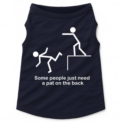 Some People Just Need A Pat The Back Doggie Tank