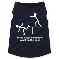 Some People Just Need A Pat The Back Doggie Tank