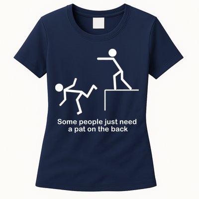 Some People Just Need A Pat The Back Womens T-Shirt