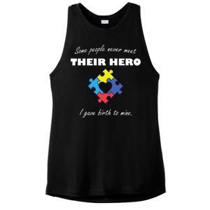 Some People Never Meet Their Hero I Gave Birth To Mine Ladies PosiCharge Tri-Blend Wicking Tank