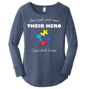 Some People Never Meet Their Hero I Gave Birth To Mine Women's Perfect Tri Tunic Long Sleeve Shirt