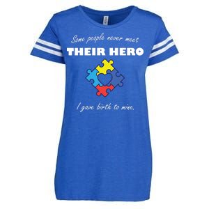 Some People Never Meet Their Hero I Gave Birth To Mine Enza Ladies Jersey Football T-Shirt