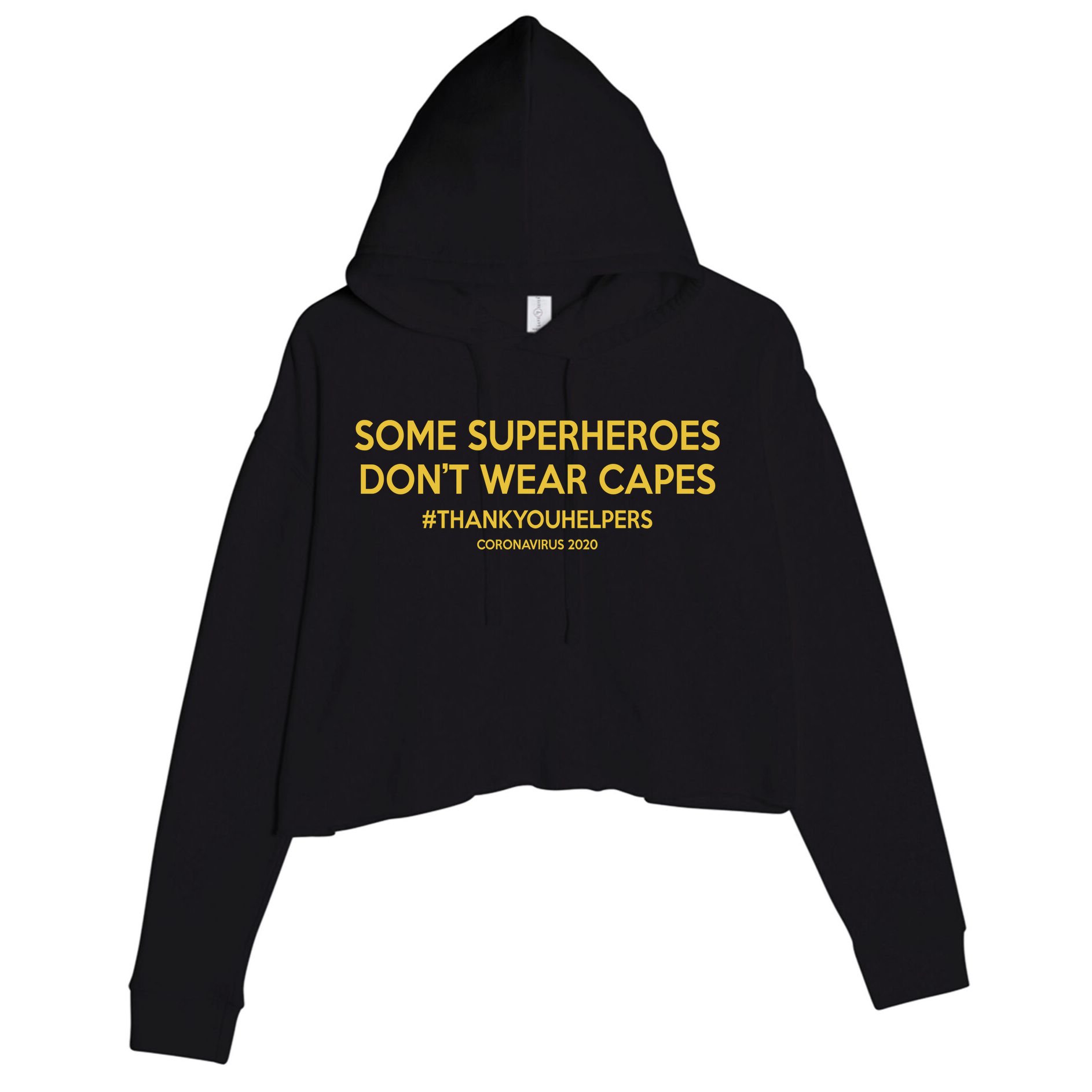 Some Superheroes Don't Wear Capes #THANKYOUHELPERS Crop Fleece Hoodie