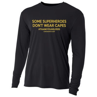 Some Superheroes Don't Wear Capes #THANKYOUHELPERS Cooling Performance Long Sleeve Crew