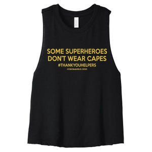 Some Superheroes Don't Wear Capes #THANKYOUHELPERS Women's Racerback Cropped Tank