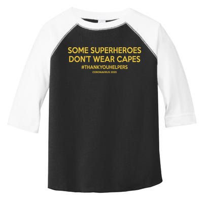 Some Superheroes Don't Wear Capes #THANKYOUHELPERS Toddler Fine Jersey T-Shirt