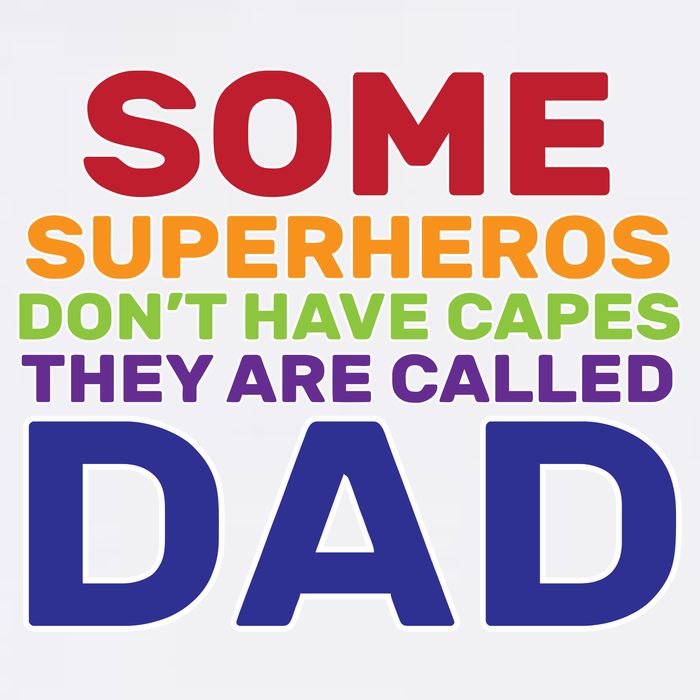 Some Superheros Don't Have Capes Dad Garment-Dyed Sweatshirt