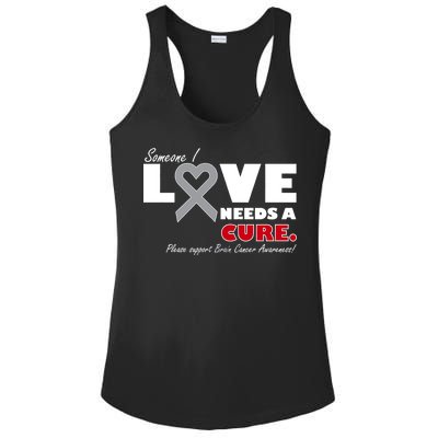 Someone I Love Needs A Cure Brain Cancer Awareness Ladies PosiCharge Competitor Racerback Tank