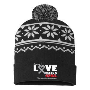 Someone I Love Needs A Cure Brain Cancer Awareness USA-Made Snowflake Beanie