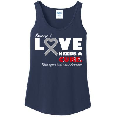 Someone I Love Needs A Cure Brain Cancer Awareness Ladies Essential Tank