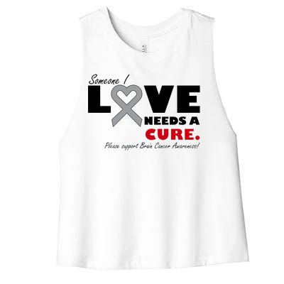 Someone I Love Needs A Cure Brain Cancer Awareness Women's Racerback Cropped Tank