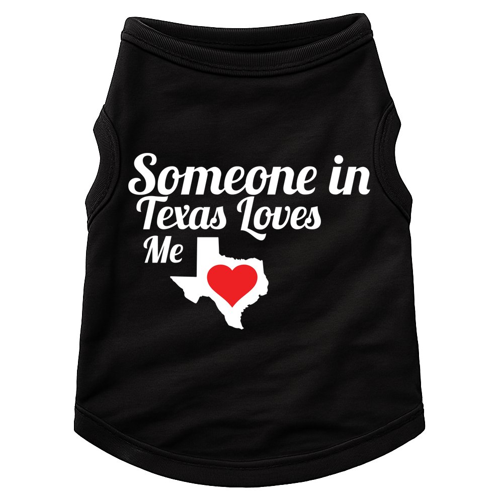 Someone In Texas Loves Me Doggie Tank