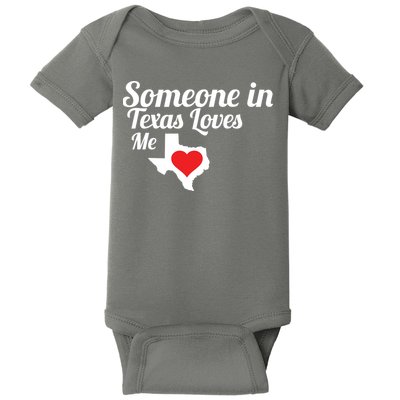 Someone In Texas Loves Me Baby Bodysuit