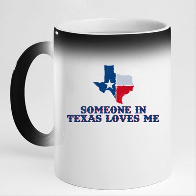 Someone In Texas Loves Me Home State 11oz Black Color Changing Mug