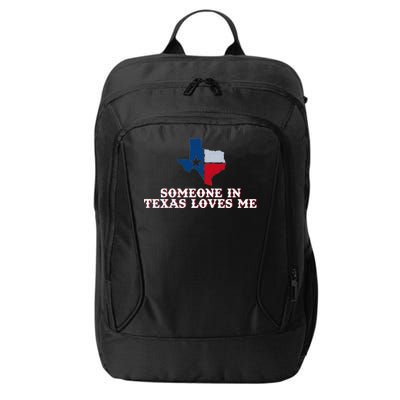 Someone In Texas Loves Me Home State City Backpack