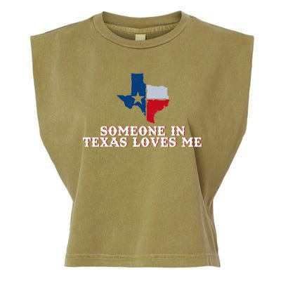 Someone In Texas Loves Me Home State Garment-Dyed Women's Muscle Tee