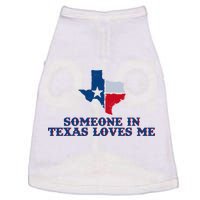 Someone In Texas Loves Me Home State Doggie Tank