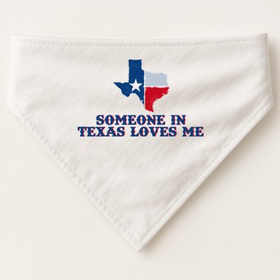 Someone In Texas Loves Me Home State USA-Made Doggie Bandana