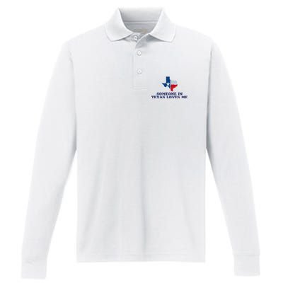 Someone In Texas Loves Me Home State Performance Long Sleeve Polo