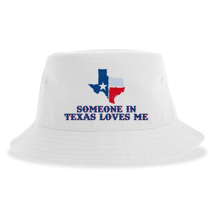 Someone In Texas Loves Me Home State Sustainable Bucket Hat