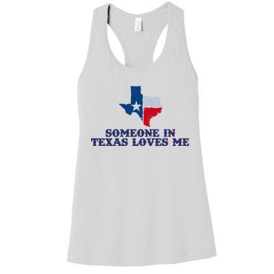 Someone In Texas Loves Me Home State Women's Racerback Tank