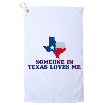 Someone In Texas Loves Me Home State Platinum Collection Golf Towel