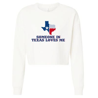 Someone In Texas Loves Me Home State Cropped Pullover Crew