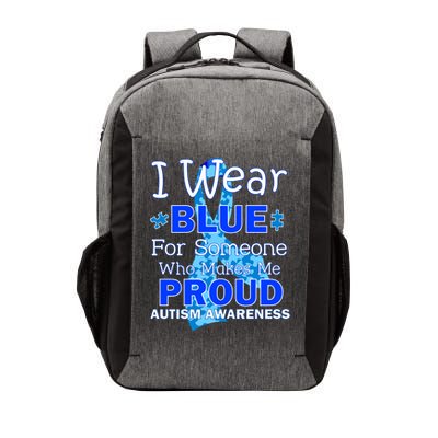 Someone Who Makes Me Proud Autism Awareness Vector Backpack