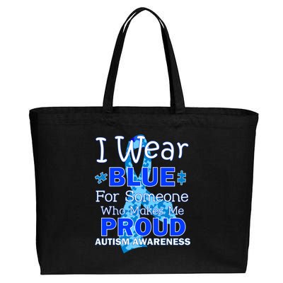 Someone Who Makes Me Proud Autism Awareness Cotton Canvas Jumbo Tote