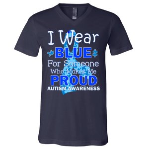 Someone Who Makes Me Proud Autism Awareness V-Neck T-Shirt