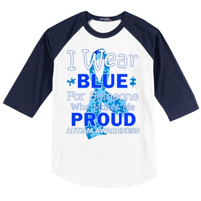 Someone Who Makes Me Proud Autism Awareness Baseball Sleeve Shirt