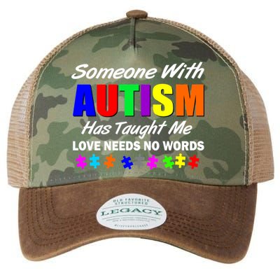 Someone With Autism Has Taught Me Legacy Tie Dye Trucker Hat