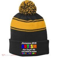 Someone With Autism Has Taught Me Stripe Pom Pom Beanie