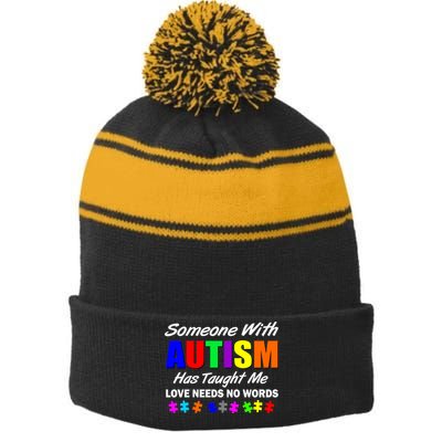 Someone With Autism Has Taught Me Stripe Pom Pom Beanie