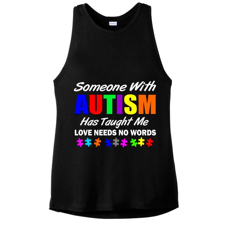 Someone With Autism Has Taught Me Ladies PosiCharge Tri-Blend Wicking Tank