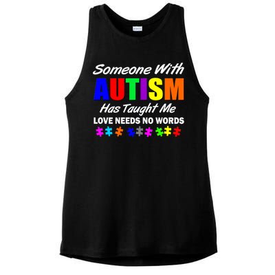 Someone With Autism Has Taught Me Ladies PosiCharge Tri-Blend Wicking Tank