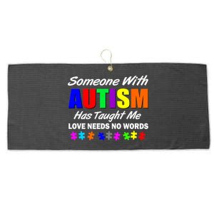 Someone With Autism Has Taught Me Large Microfiber Waffle Golf Towel