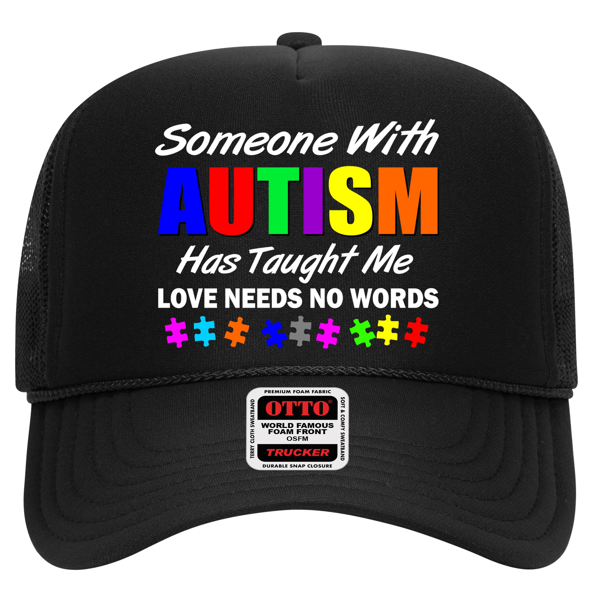 Someone With Autism Has Taught Me Hat