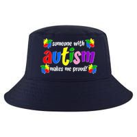 Someone With Autism Makes Me Proud Cool Comfort Performance Bucket Hat