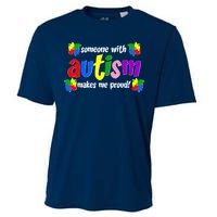 Someone With Autism Makes Me Proud Cooling Performance Crew T-Shirt