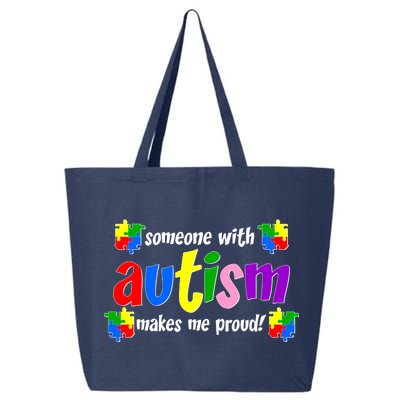 Someone With Autism Makes Me Proud 25L Jumbo Tote