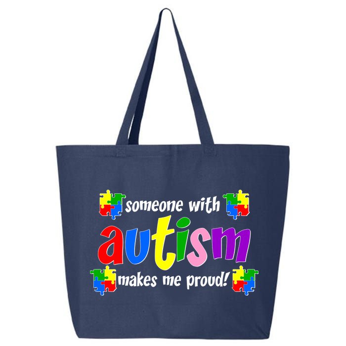 Someone With Autism Makes Me Proud 25L Jumbo Tote